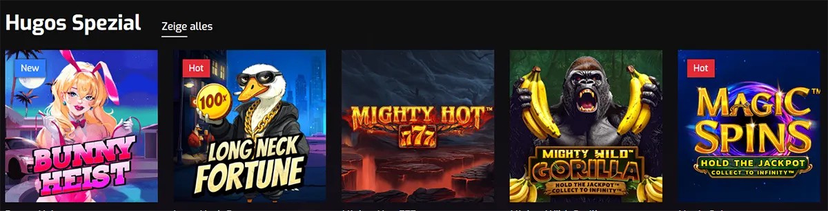 Casino game lobby section titled “Hugos Spezial” (German for Hugo’s Specials), showing a horizontal row of featured slot game thumbnails. The visible titles include Bunny Heist, Long Neck Fortune, Mighty Hot 777, Mighty Hilo Gorilla, and Magic Spins, with some games marked “New” or “Hot.” Each tile displays colorful themed artwork and characters, representing different slot styles within a dark-themed online casino interface.